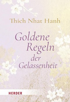 Goldene Regeln der Gelassenheit von Herder, Freiburg