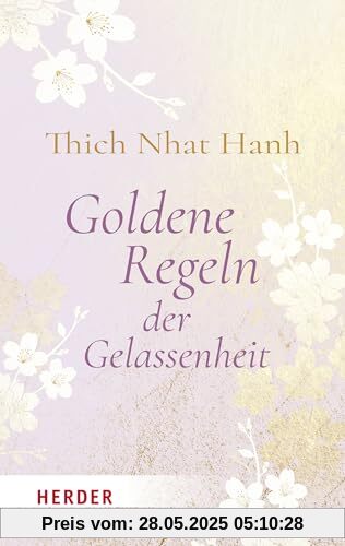 Goldene Regeln der Gelassenheit Goldene Regeln der Gelassenheit