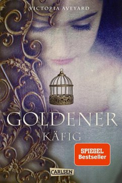 Goldener Käfig / Die Farben des Blutes Bd.3 von Carlsen