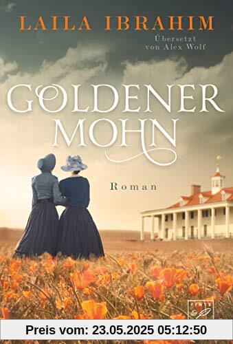 Goldener Mohn (Blühende Freiheit, Band 3)