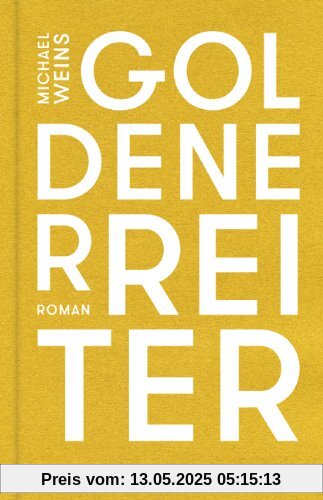 Goldener Reiter: Roman