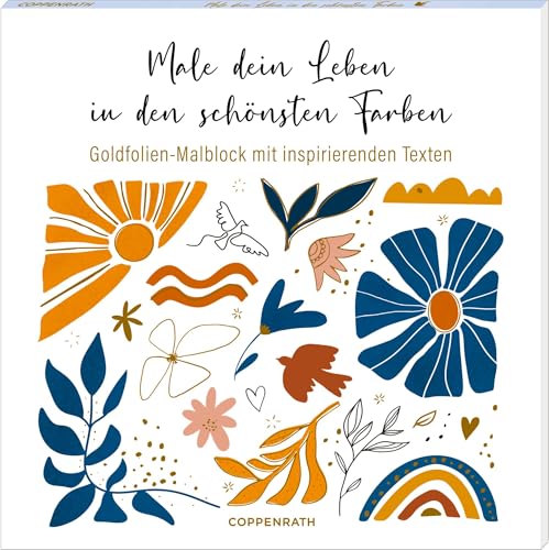 Goldfolien-Malblock – Male dein Leben in den schönsten Farben: Goldfolien-Malblock mit inspirierenden Texten: die kreative Geschenkidee zur Firmung oder Konfirmation Goldfolien-Malblock – Male dein Leben in den schönsten Farben: Goldfolien-Malblock mit inspirierenden Texten: die kreative Geschenkidee zur Firmung oder Konfirmation von Coppenrath Verlag GmbH & Co. KG