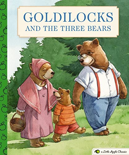 Goldilocks and the Three Bears: A Little Apple Classic (Little Apple Books) von Applesauce Press