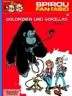 Goldminen und Gorillas / Spirou + Fantasio Bd.9 von Carlsen / Carlsen Comics