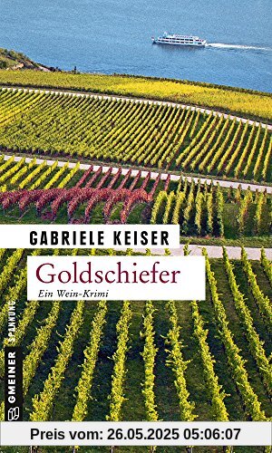 Goldschiefer: Kriminalroman