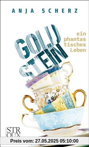 Goldstein - ein phantastisches Leben