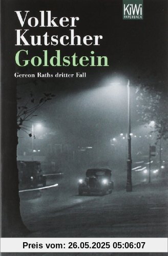 Goldstein: Gereon Raths dritter Fall Goldstein: Gereon Raths dritter Fall