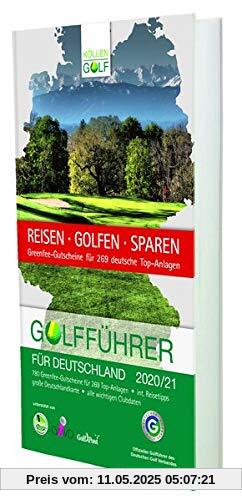 Golfführer für Deutschland 2020/21: Offizieller Golfführer des Deutschen Golf Verbandes (DGV)