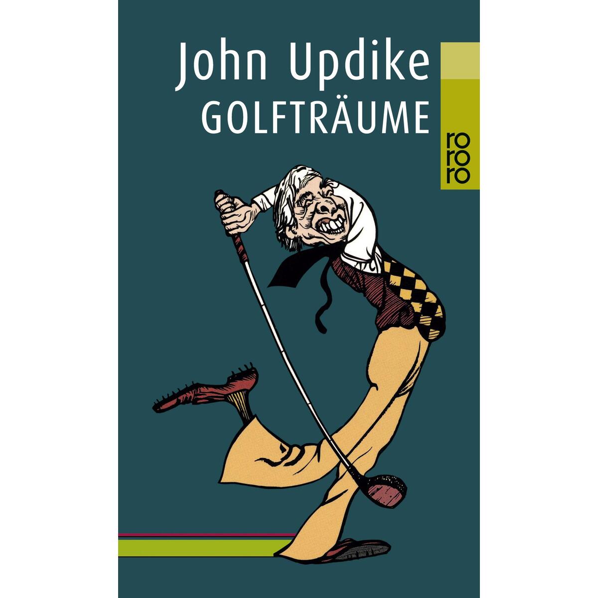 Golfträume Golfträume von Rowohlt Taschenbuch Verlag