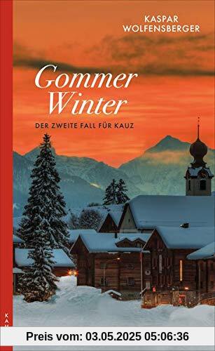 Gommer Winter: Der zweite Fall für Kauz: Der zweite Fall fu¨r Kauz (Ein Fall für Kauz)