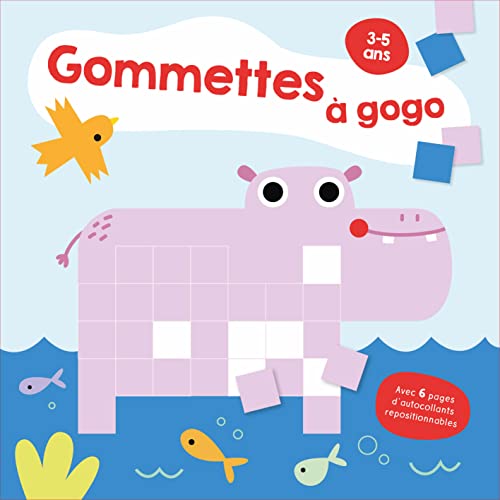 Gommettes à gogo: 3-5 ans (couverture hippo) von Yoyo Books (Jo Dupré BV)