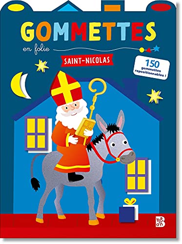 Gommettes en folie Saint-Nicolas: Avec plus de 150 gommettes repositionnables ! (Saint-Nicolas, 1) von Ballon Kids