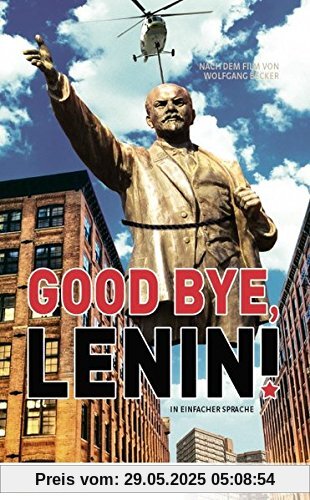 Good Bye, Lenin!: in Einfacher Sprache