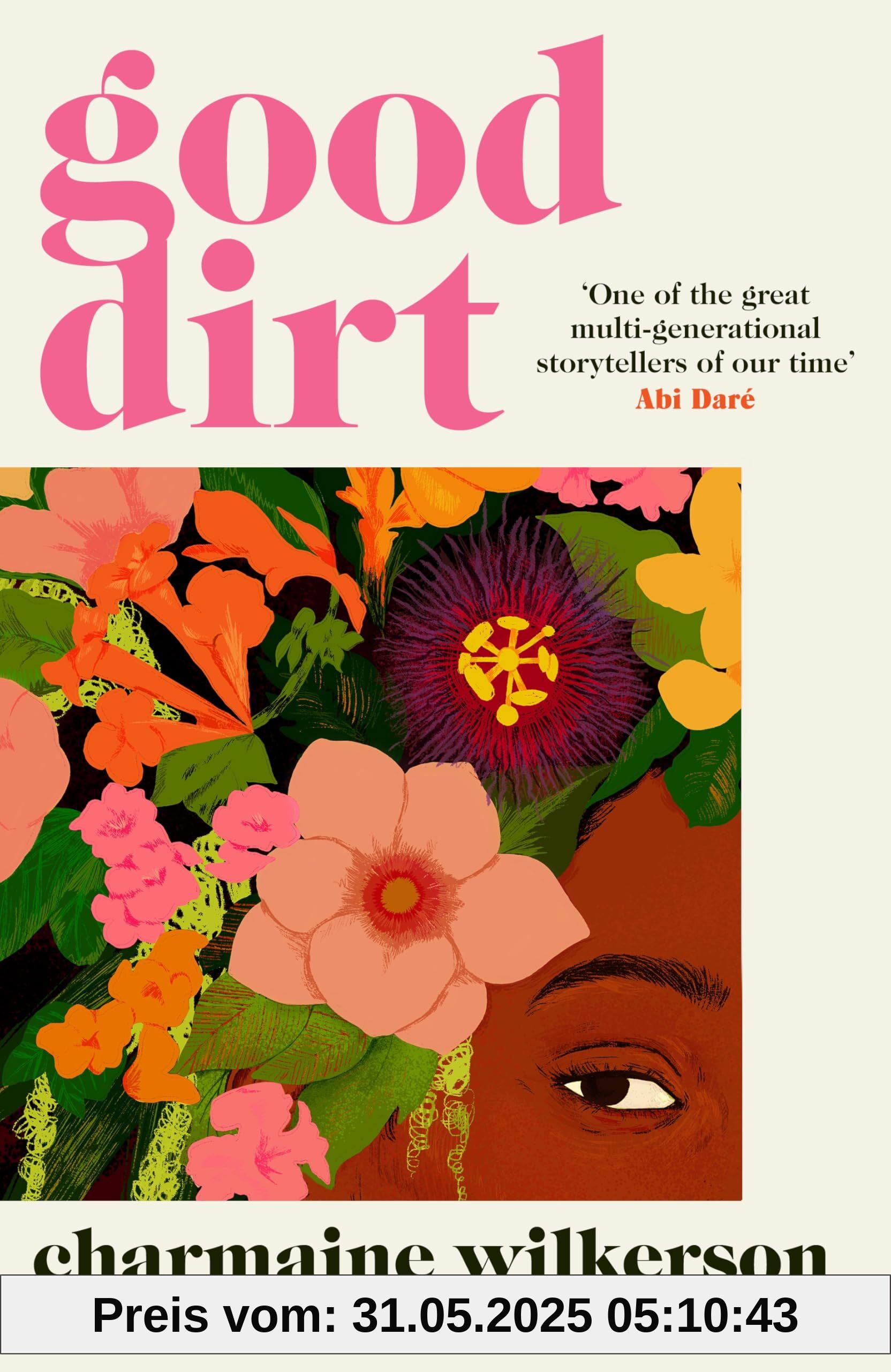 Good Dirt: Pre-order the dazzling new novel by the bestselling author of Black Cake