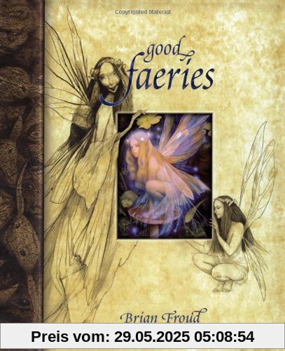Good Faeries Bad Faeries