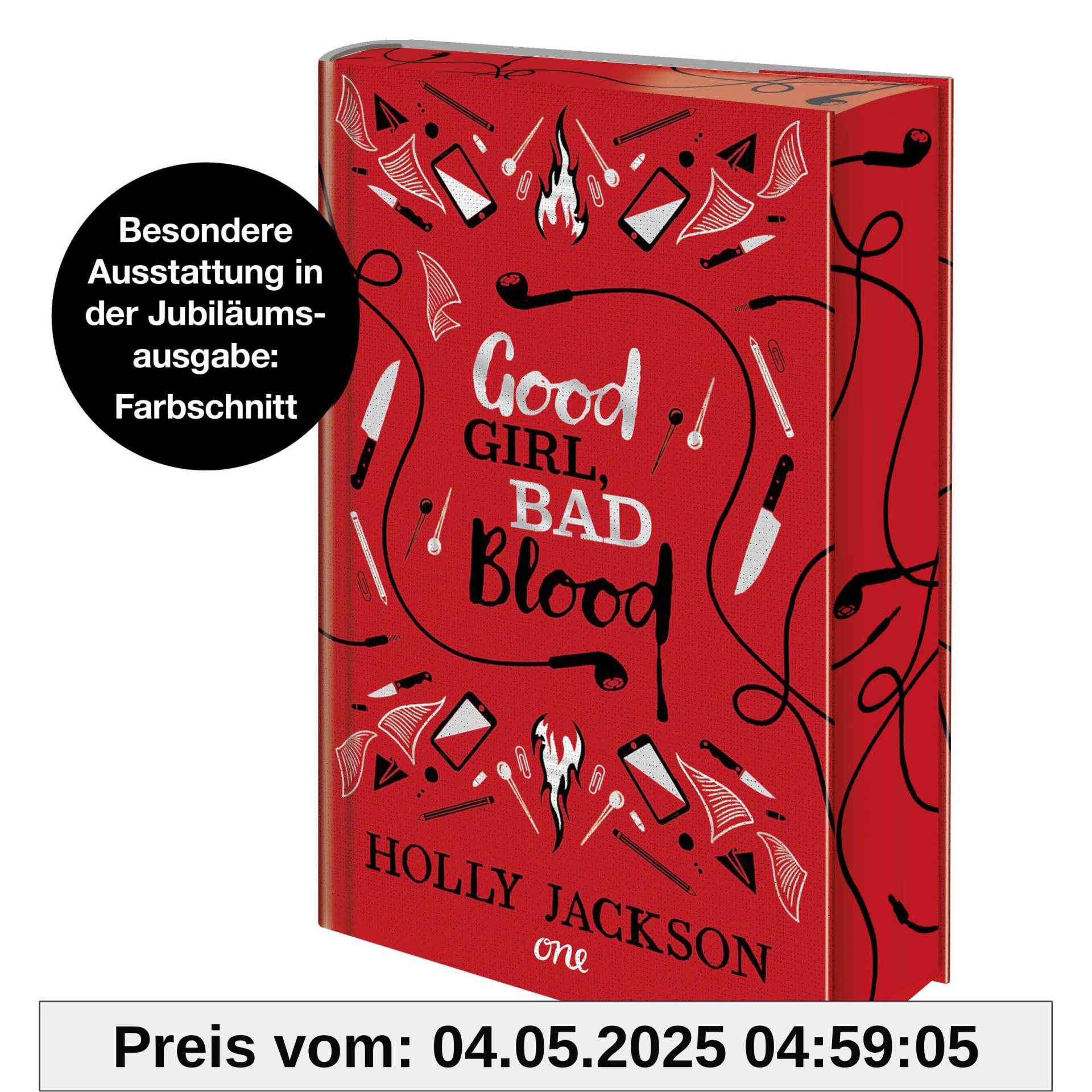 Good Girl, Bad Blood: Wunderschöne Schmuckausgabe der hoch spannenden Krimi-Reihe für Jugendliche - mit Farbschnitt! Das perfekte Geschenk für alle ... (A Good Girl's Guide to Murder, Band 2)