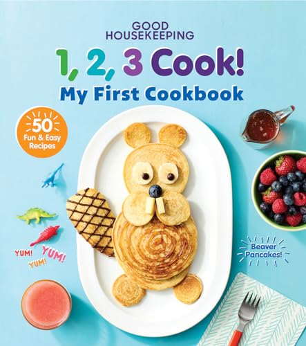 Good Housekeeping 1,2,3 Cook!: My First Cookbook von Hearst Home Kids
