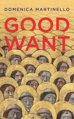 Good Want (eBook, ePUB) von Coach House Books