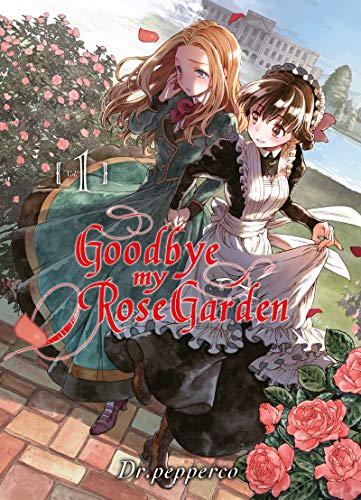 Goodbye my rose garden T01 (01) von KOMIKKU EDTS