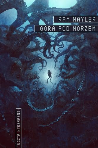 Góra pod morzem (UCZTA WYOBRAŹNI)