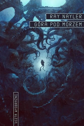 Góra pod morzem (UCZTA WYOBRAŹNI) von Mag