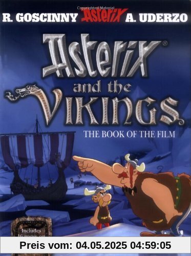 Goscinny and Uderzo Present Asterix and the Vikings: The Book of the Film (Asterix (Orion Paperback))