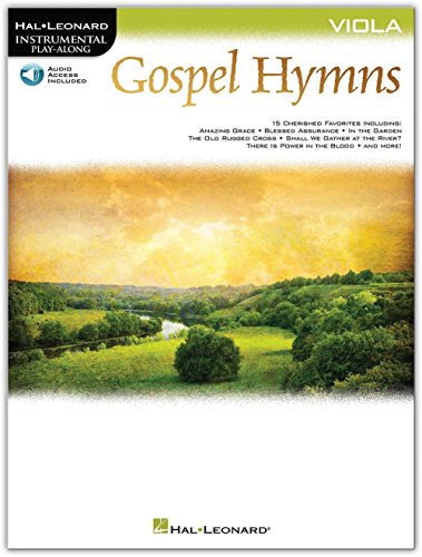 Gospel Hymns for Viola: Instrumental Play-Along (Hal Leonard Instrumental Play-along) von HAL LEONARD PUB CO
