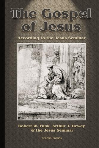 Gospel of Jesus: According to the Jesus Seminar von Polebridge Press