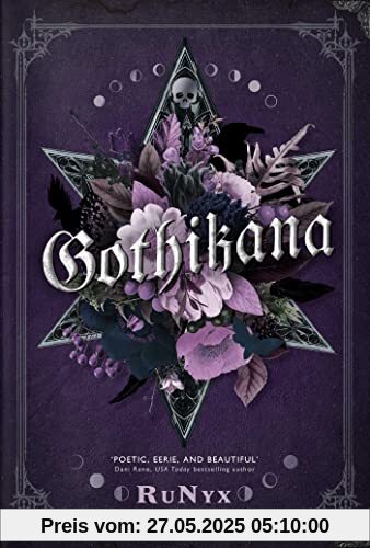 Gothikana: A Dark Academia Gothic Romance: TikTok Made Me Buy It! Gothikana: A Dark Academia Gothic Romance: TikTok Made Me Buy It!