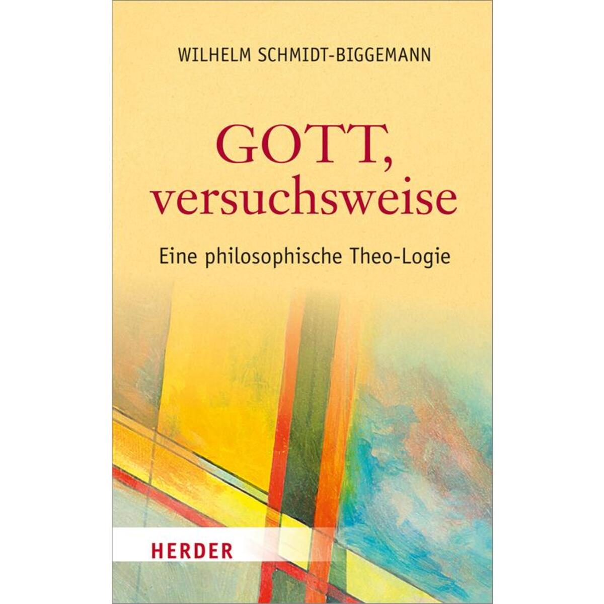 Gott, versuchsweise von Herder Verlag GmbH