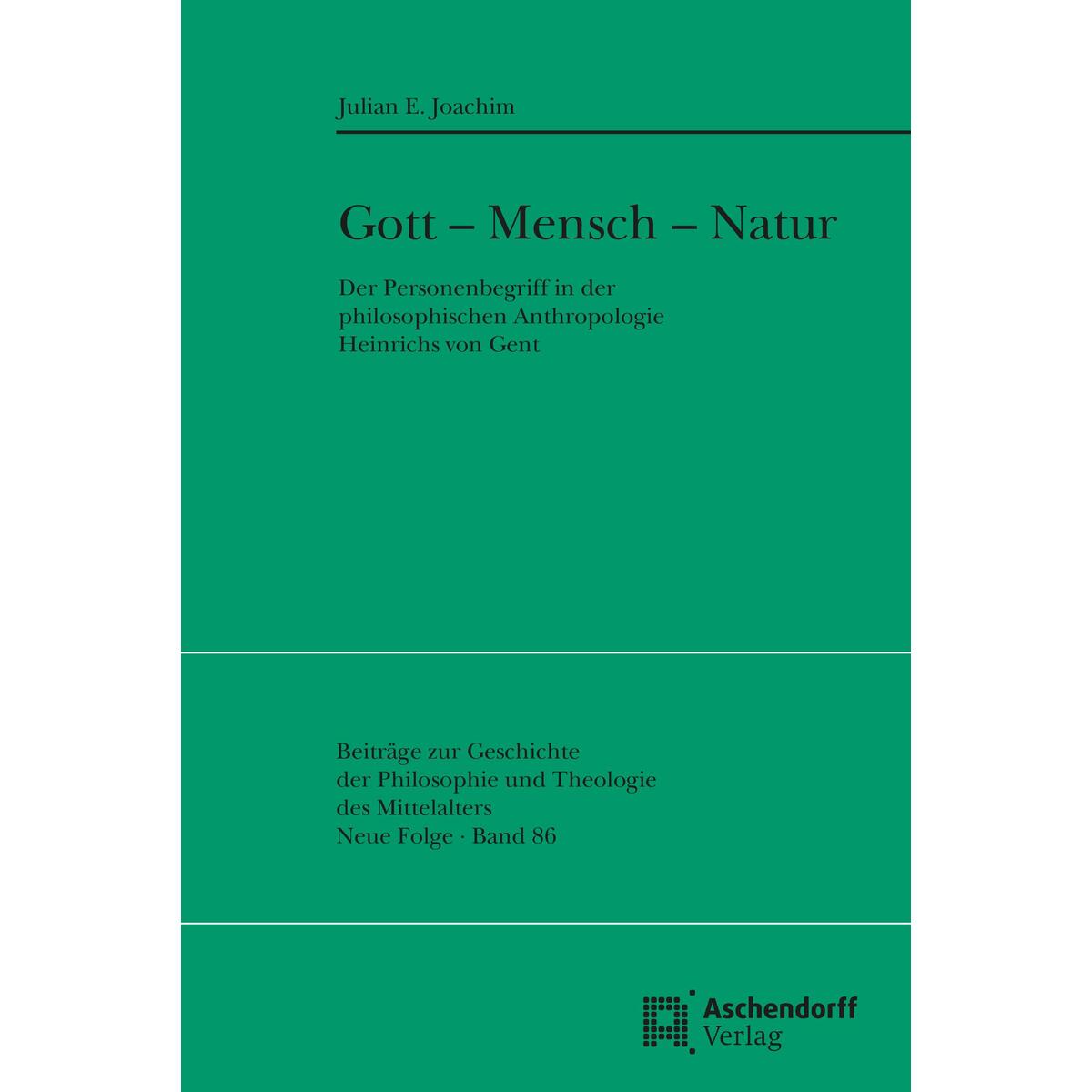Gott - Mensch - Natur Gott - Mensch - Natur von Aschendorff Verlag