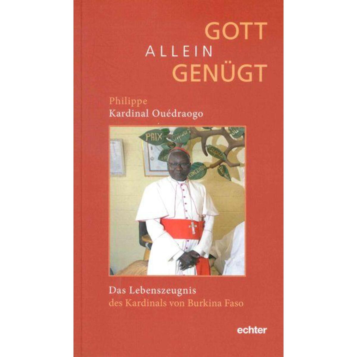 Gott allein genügt Gott allein genügt von Echter Verlag GmbH