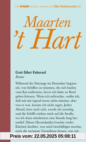Gott fährt Fahrrad. Brigitte-Edition Band 22