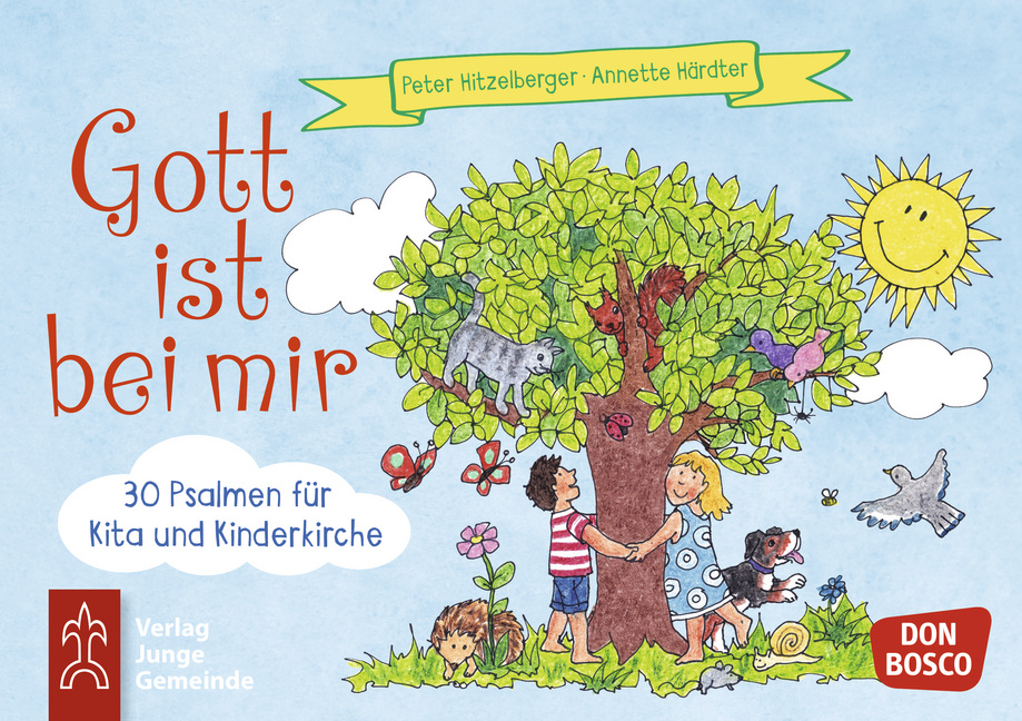 Gott ist bei mir Gott ist bei mir von Don Bosco Medien