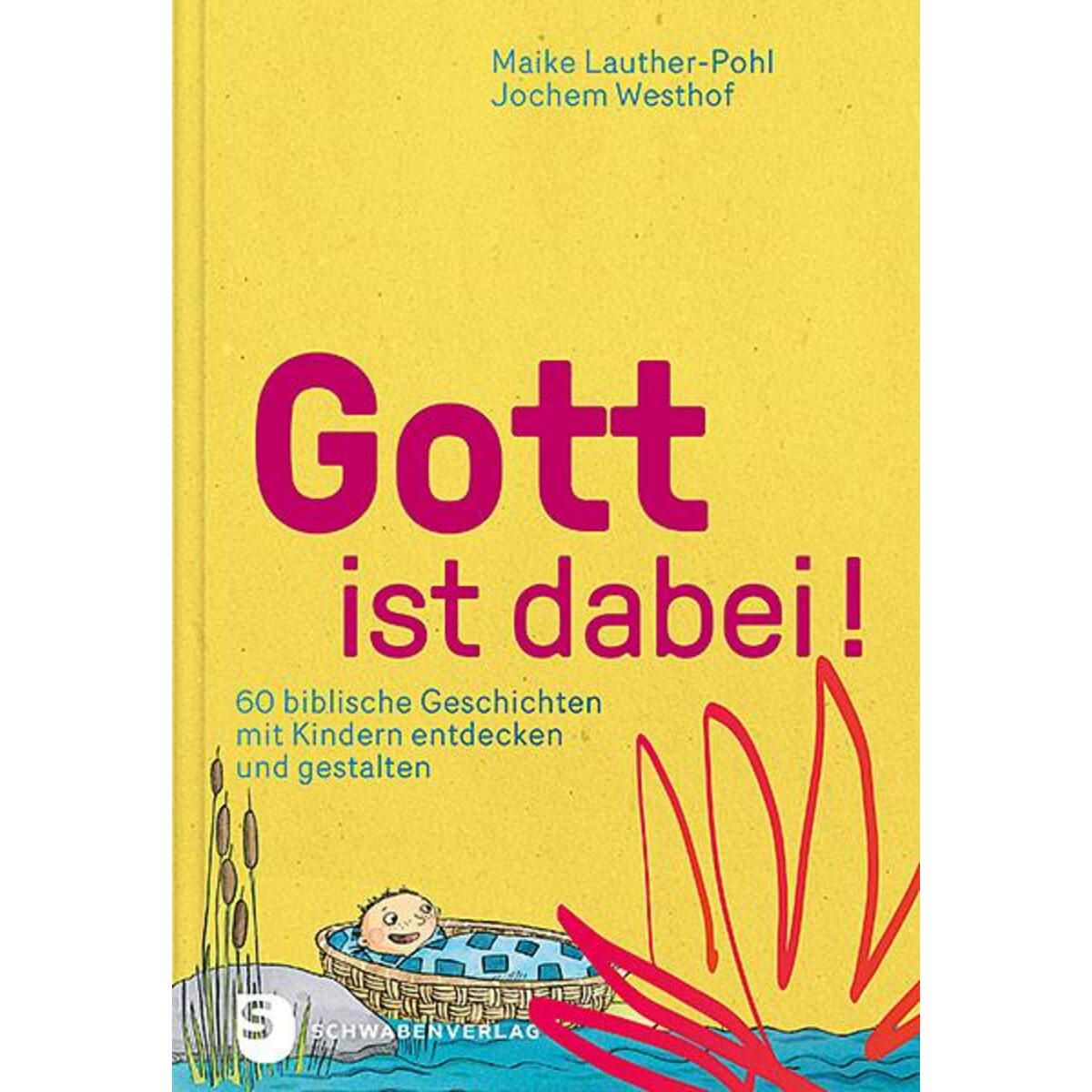 Gott ist dabei! von Schwabenverlag