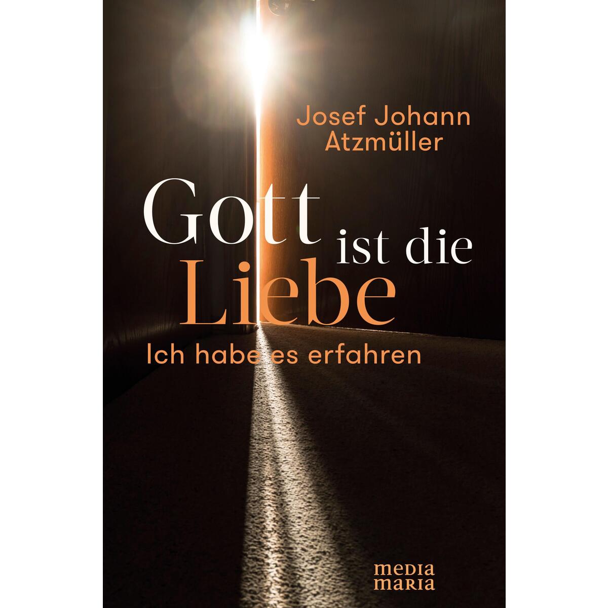 Gott ist die Liebe von Media Maria