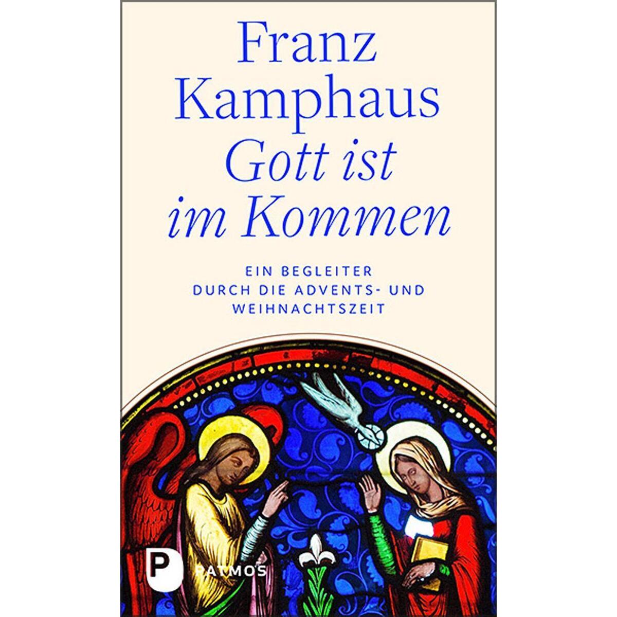 Gott ist im Kommen von Patmos-Verlag
