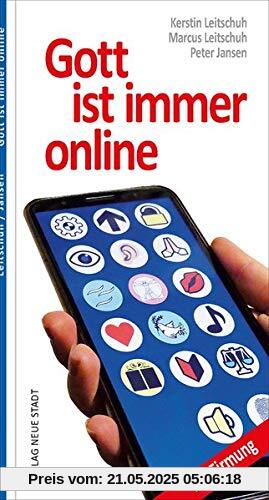 Gott ist immer online: Zur Firmung (Neue-Stadt-Jugend)
