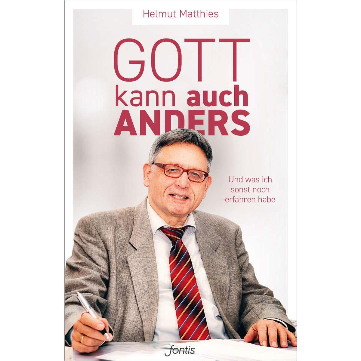 Gott kann auch anders Gott kann auch anders von fontis