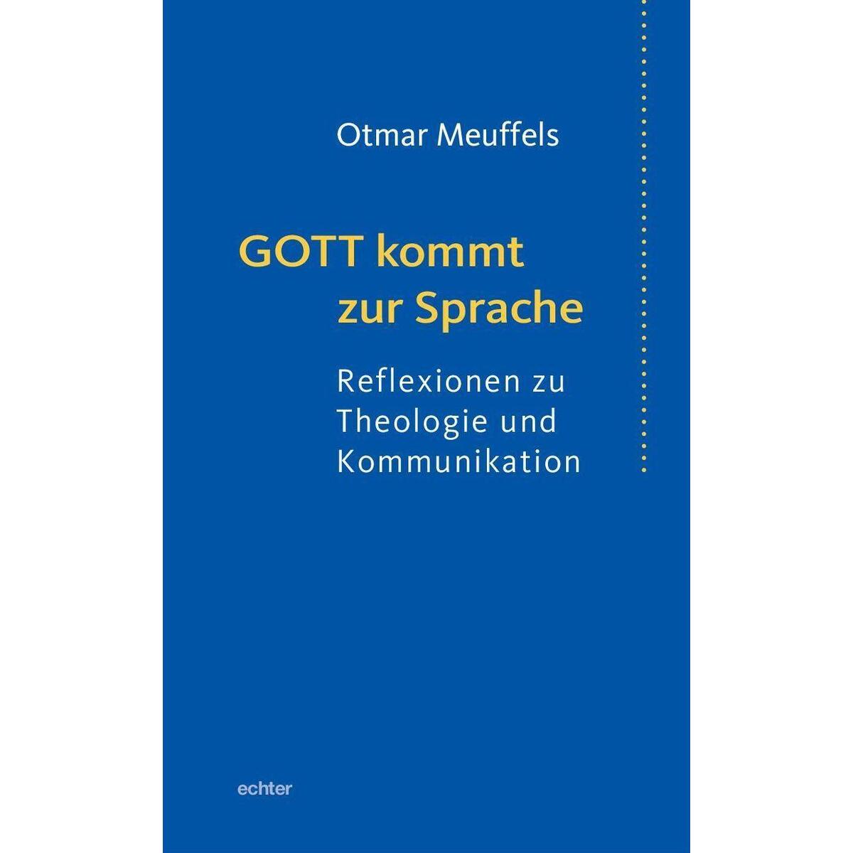 Gott kommt zur Sprache von Echter Verlag GmbH