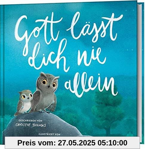 Gott lässt dich nie allein