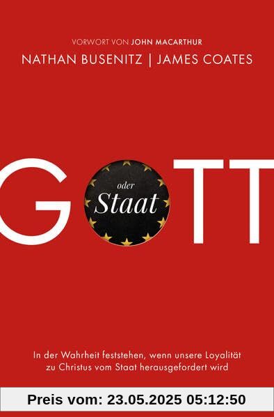 Gott oder Staat: In der Wahrheit feststehen, wenn unsere Loyalität zu Christus vom Staat herausgefordert wird