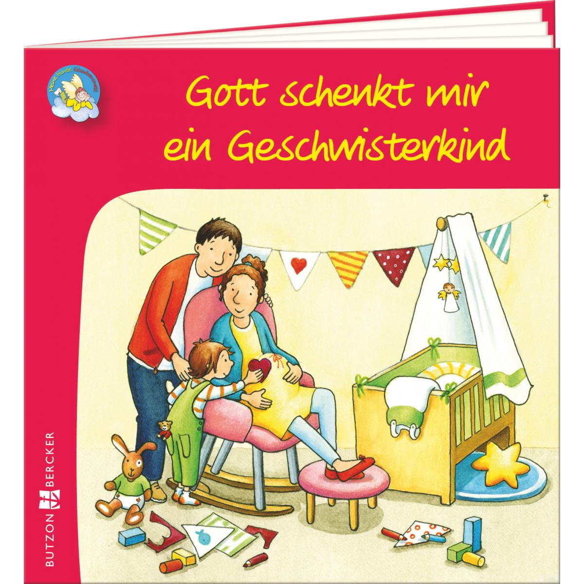 Gott schenkt mir ein Geschwisterkind (1 Stück) von Butzon und Bercker