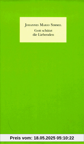 Gott schützt die Liebenden Gott schützt die Liebenden