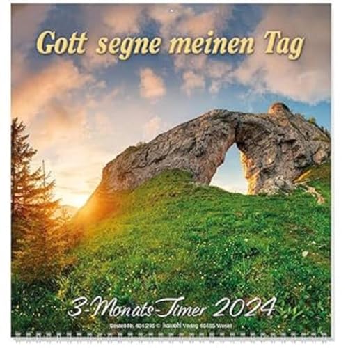 Gott segne meinen Tag 2024: 3-Monats-Terminer Gott segne meinen Tag 2024: 3-Monats-Terminer