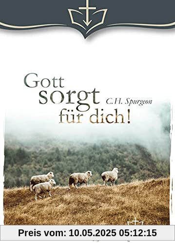 Gott sorgt für dich!