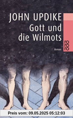 Gott und die Wilmots