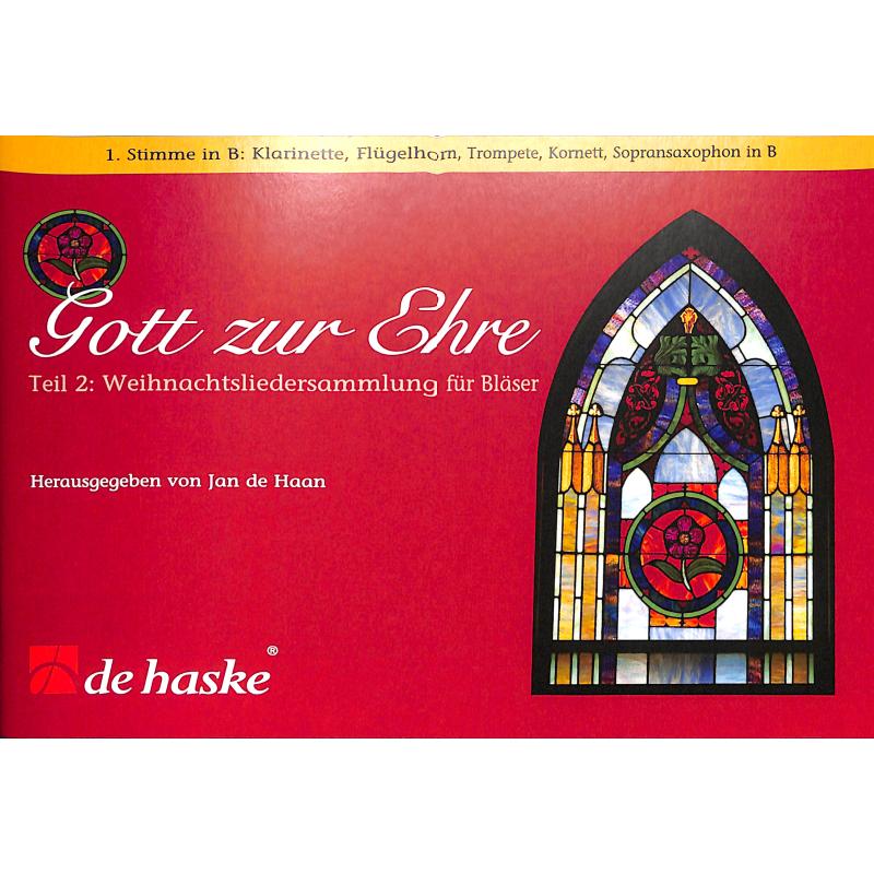 Gott zur Ehre 2 Gott zur Ehre 2