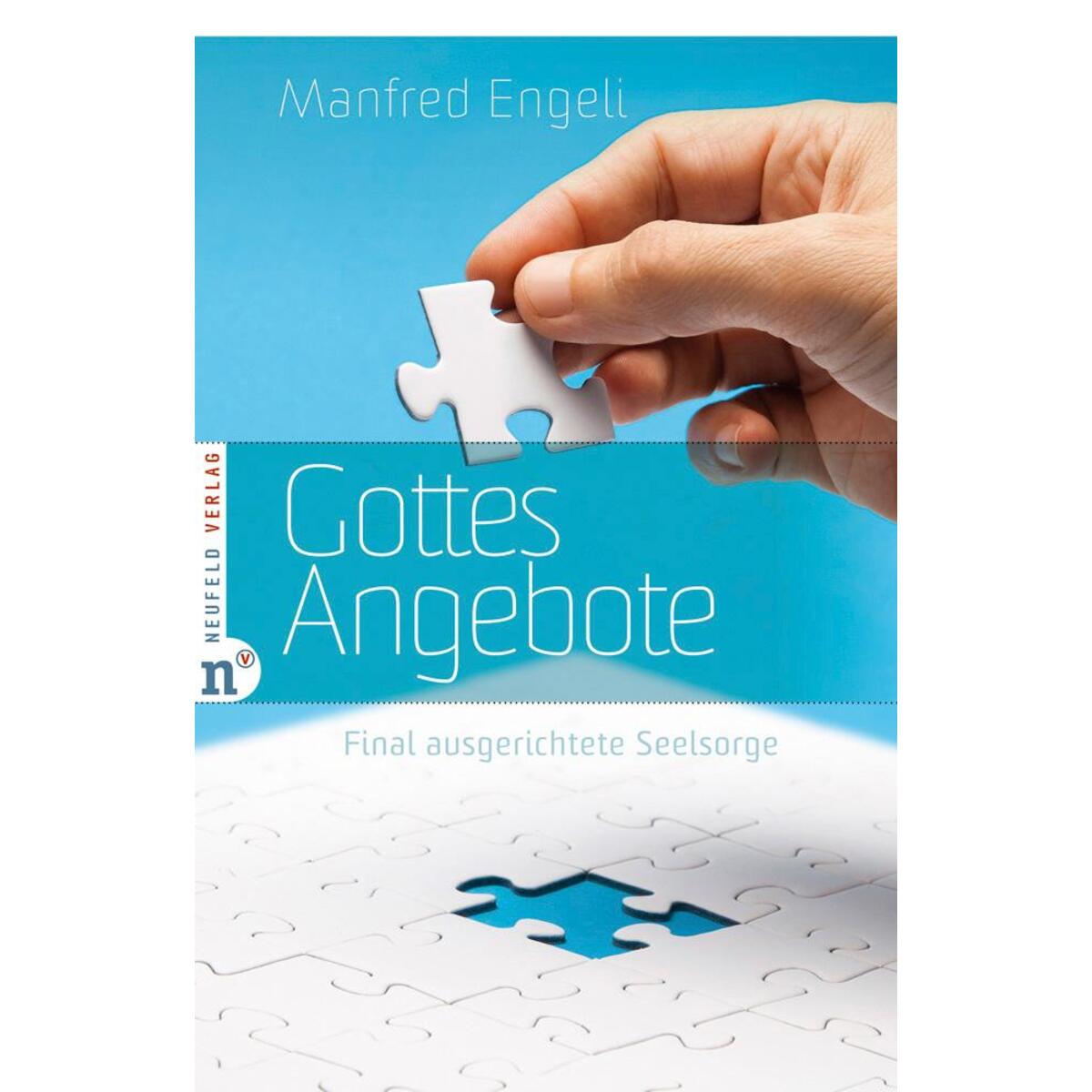 Gottes Angebote von Neufeld Verlag