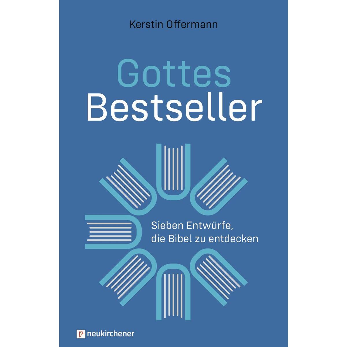 Gottes Bestseller von Neukirchener Verlag